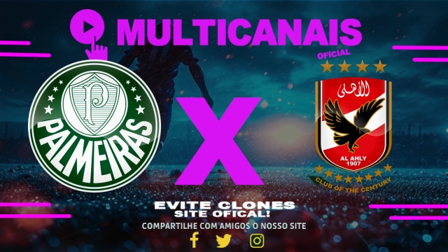 Assistir Palmeiras x Al Ahly AO VIVO Online 19/06/2025