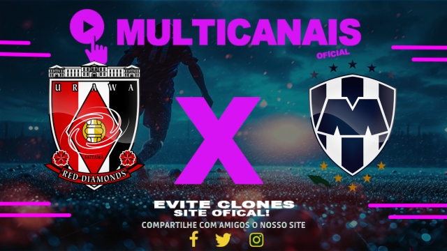 Assistir Urawa Red Diamonds x Monterrey AO VIVO Online 25/06/2025