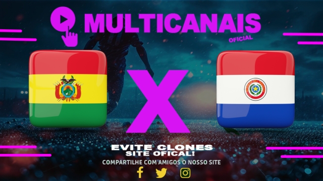 Assistir Bolívia x Paraguai AO VIVO Online 13/07/2025