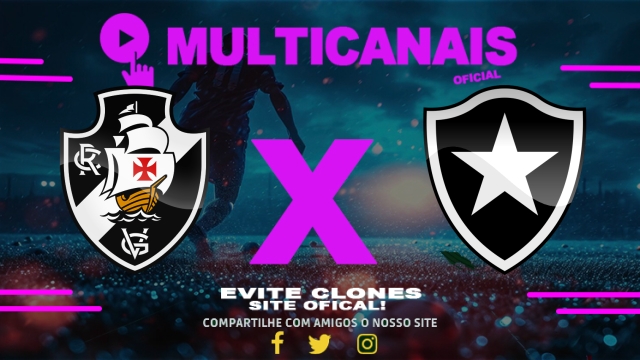 Assistir Vasco x Botafogo AO VIVO Online 12/07/2025